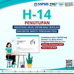 14 Hari Lagi Penutupan Registrasi Akun SNPMB Bagi Sekolah dan Batas Waktu Pengisian PDSS